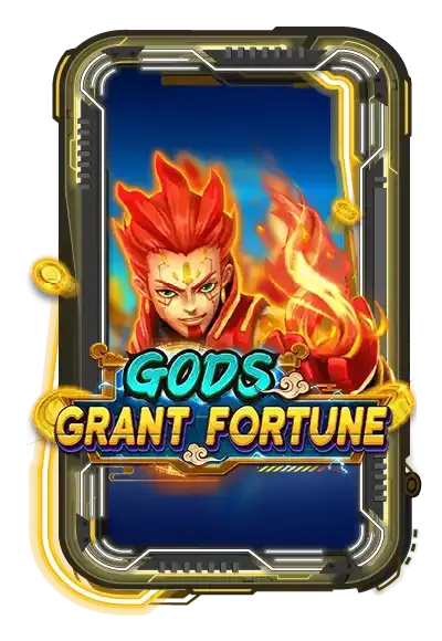 gods-grant-fortune by คิง ค อง สล็อต 888